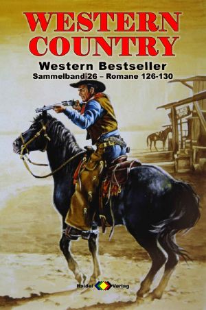 [Western Country SB 26] • Western Country · Romane 126-130